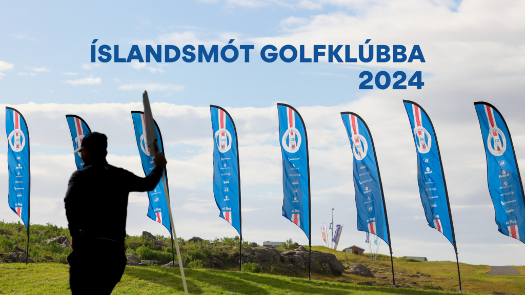 Íslandsmót golfklúbba 2024 – allar deildir, rástímar, staða og úrslit